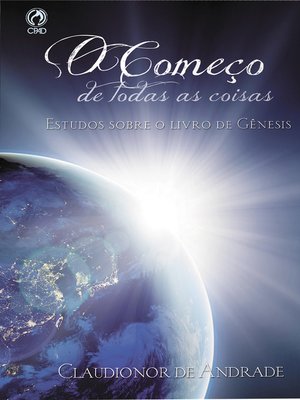cover image of O Começo de Todas as Coisas